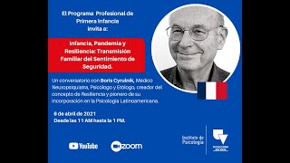 Conversatorio: Infancia, Pandemia y Resiliencia: Transmisión Familiar del Sentimiento de Seguridad