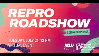 Reproductive Rights Road Show: Colorado Springs