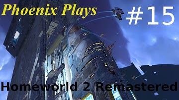 Homeworld 2 Remastered || Mission 15 - Return to Hiigara