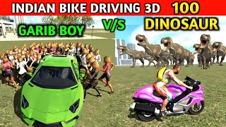Indian Bikes Driving 3d | GARIB Boy V/s 100 Dinosaur | Funny Gameplay Indian Bikes Driving 🤣🤣