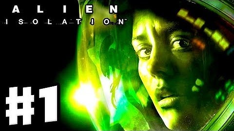 Alien Isolation Walkthrough Part 1 Mission 1 - Explore the Torrens (PS4)