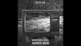 HardtraX & O.B.I. - Firlefanz (Original Mix)