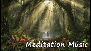 Deep Meditation Music–Relaxing Instrumentals for Inner Peace #MeditationMusic #RelaxingInstrumentals