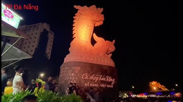 Ngắm TP Đà Nẵng về đêm - cầu rồng - cầu sông hàn