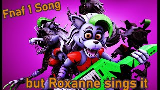 Fnaf 1 [AI Cover] | but Roxanne sings it