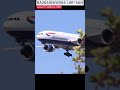 British Airways B777-200ER (G-YMMN) Landing at San Diego International Airport (SAN/KSAN) #sandiego