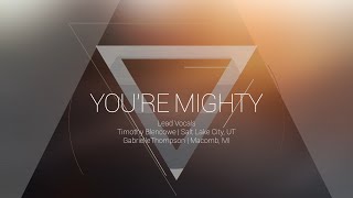 You're Mighty | OMNIPOTENT | Indiana Bible College chords