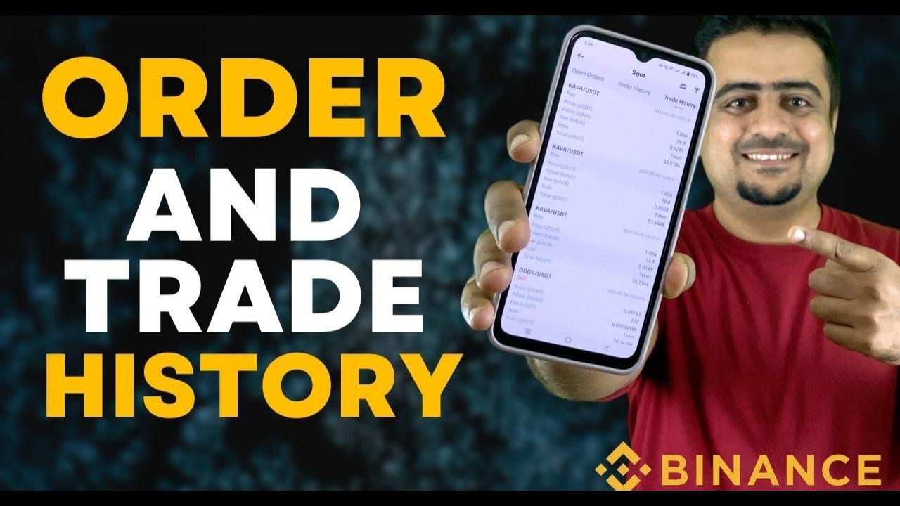 Binance Order History Binance Trade History Binance Transaction History Hindi/Urdu YouTube