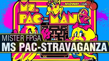 Ms. Pac-Man Arcade FPGA - MiSTer Golden Age Perfection! New Year Core Countdown #2 | SmokeMonster