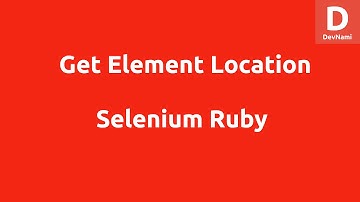 Selenium Ruby Get Element Location