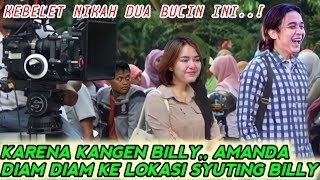 BILLY SYAPUTRA TERBARU..!! KANGEN BANG BILLY AMANDA SAMPERIN BILLY KE LOKASI SYUTING / AMANDA CHANEL