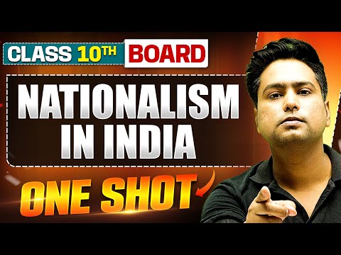 NATIONALISM IN INDIA in 1 Shot: FULL CHAPTER (Theory + PYQs) | Class 10th Board | WARRIOR 2025