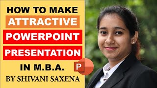 HOW TO MAKE ATTRACTIVE POWERPOINT PRESENTATION | Case Competitions PPT MBA Summer Internship PPT screenshot 3