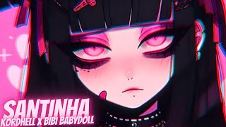 Nightcore - SANTINHA Resimi