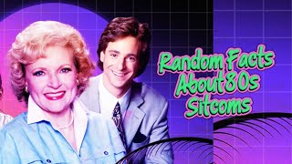 80s Sitcom Secrets: 10 Mind-Blowing Facts About Your Favorite Classic Shows! #80stv #80s #sitcoms