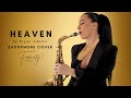 Heaven by bryanadams saxophone cover by felicitysaxophonist  