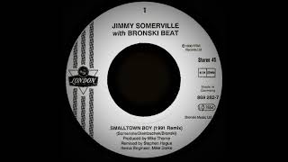 Jimmy Somerville With Bronski Beat – Smalltown Boy (1991 Remix)
