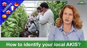 How to identify your local Agricultural Knowledge and Innovation System AKIS - explained in 7 steps