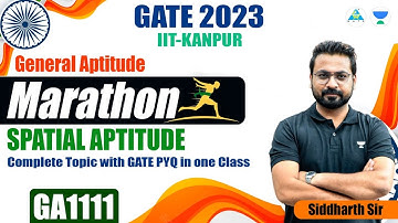 Spatial Aptitude Marathon for #gate2023 with all PYQ By Siddharth Sir