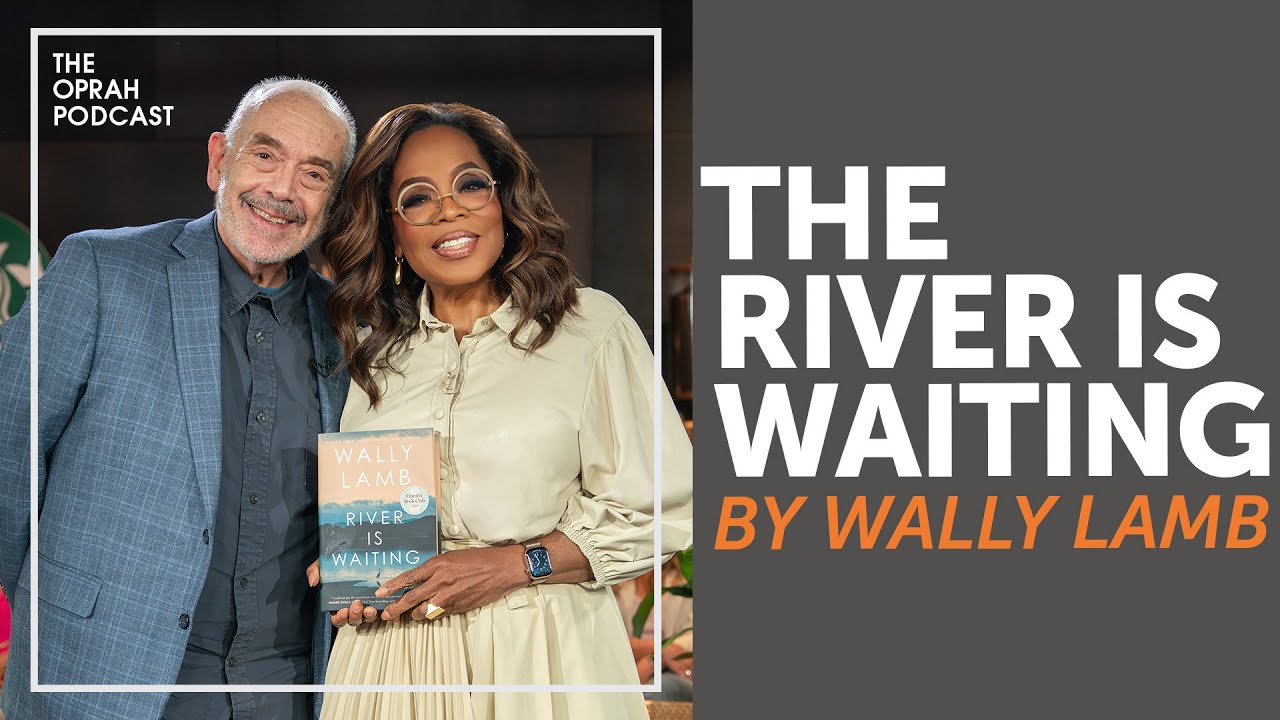 Уолли Лэмб: «Река ждёт» | Книжный клуб Опры