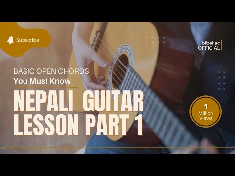 Nepali guitar lessons | Basic chords/Open