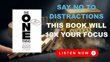 Do Less, Get More: "The ONE Thing" by Gary Keller (Audiobook Summary)