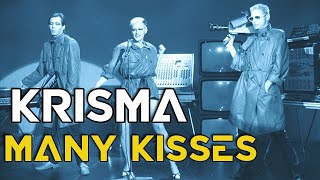 Watch Krisma Many Kisses video