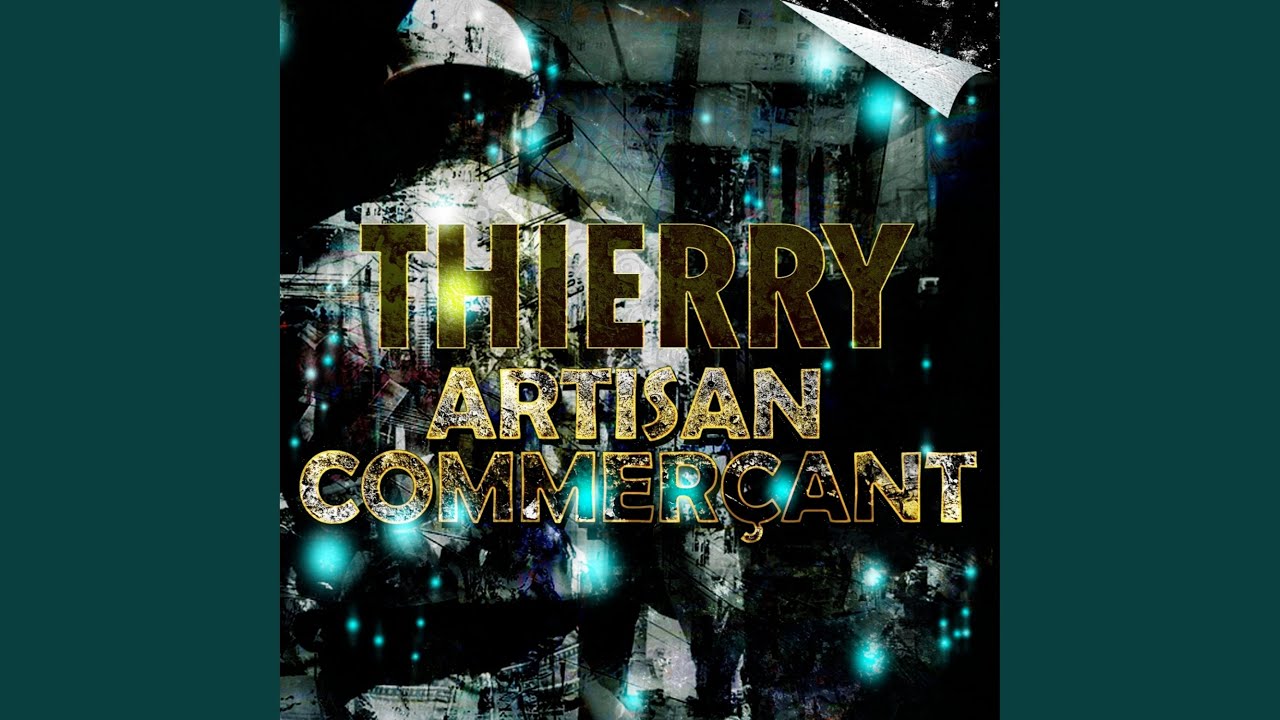 Thierry - Artisan Commercant