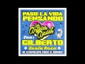 Paso La Vida Pensando - Los Ángeles Azules (ft. Gilberto Santa Rosa)