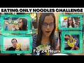 Eating only Noodles For 24 Hours Challenge | YN Challenges