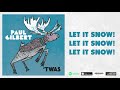 Paul Gilbert - Let It Snow! Let It Snow! Let It Snow! - &#39;TWAS