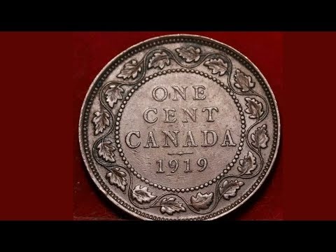 CANADA 1919 ONE CENT Coin VALUE + REVIEW
