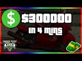 How To Make $300,000 In 4 minutes in GTA 5 Online Fast GTA 5 Money Method