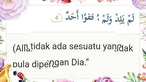 سورة الإخلاص لعشاق القرآن الكريم باللغة العربية و ترجمة إلى الإندونيسية