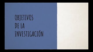 Objetivos de la Investigación