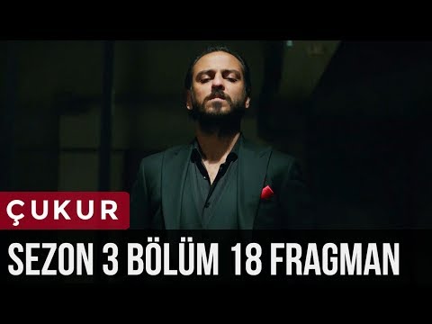 Çukur 3.Sezon 18.Bölüm Fragman