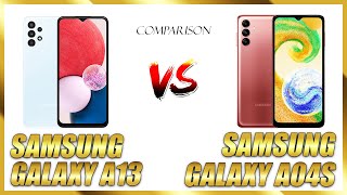 Samsung Galaxy A13 VS Samsung Galaxy A04s