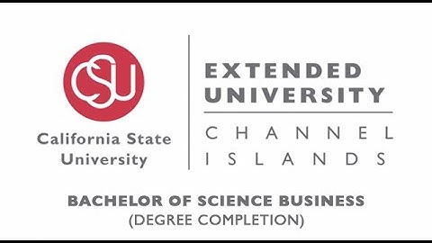 Complete Your Degree in Business Online  at CSU Channel Islands