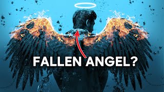 What Are Fallen Angels And Do They Really Exist?