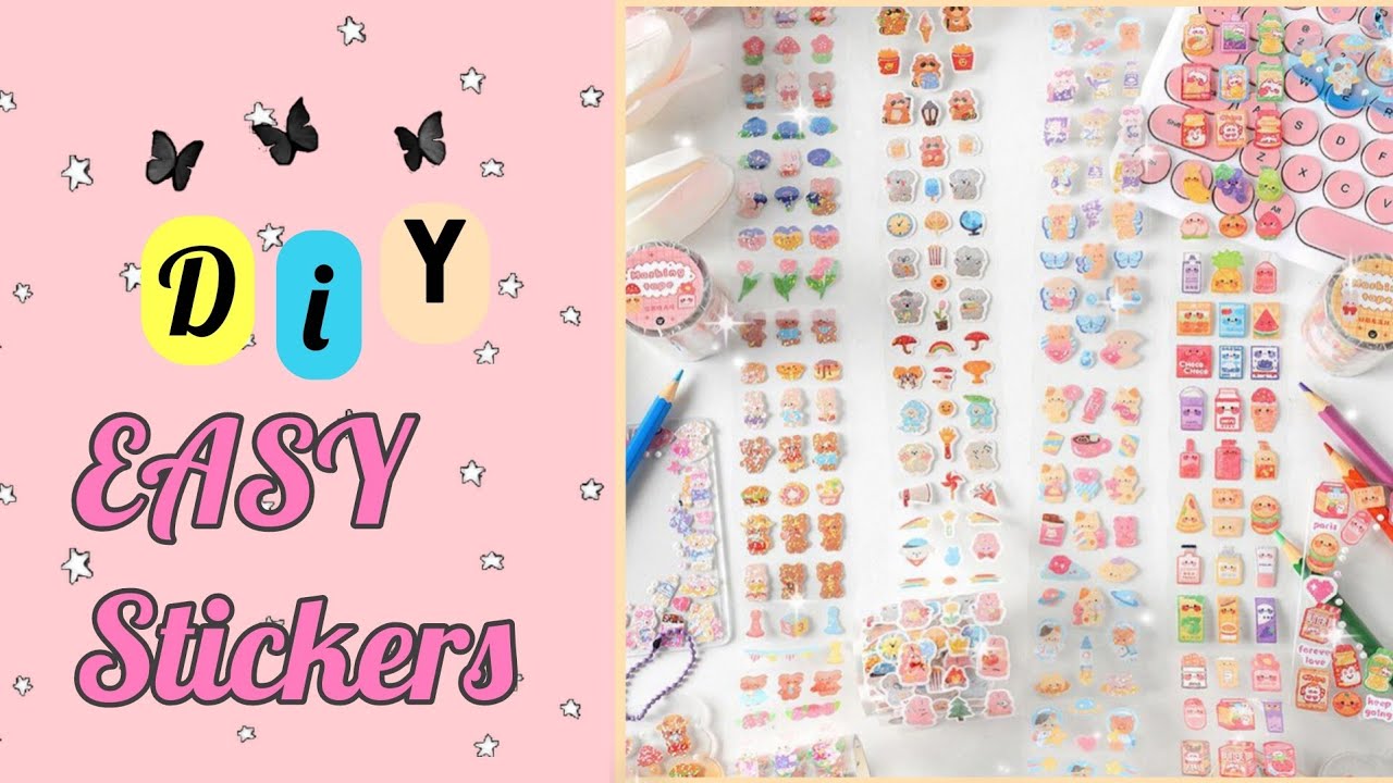 How to Make Stickers / DIY Paper Stickers / Homemade Stickers ...