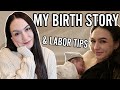 MY BIRTH STORY | The BEST Tips For A FAST & EASY Positive Labor