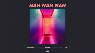 Bazanji - Nah Nah Nah