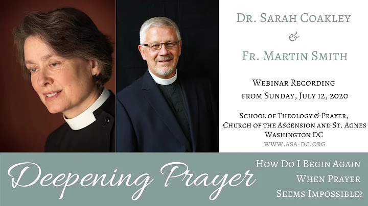 Deepening Prayer: How Do I Begin Again When Prayer...