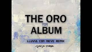 Sujeto Oro 24 - Lluvia Con Nieve Remix - Prod Klima