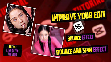 (Bounce + Bounce Spin) Two  Effect Will Improve Your Editing Skills In Capcut Tutorial 2023 #capcut