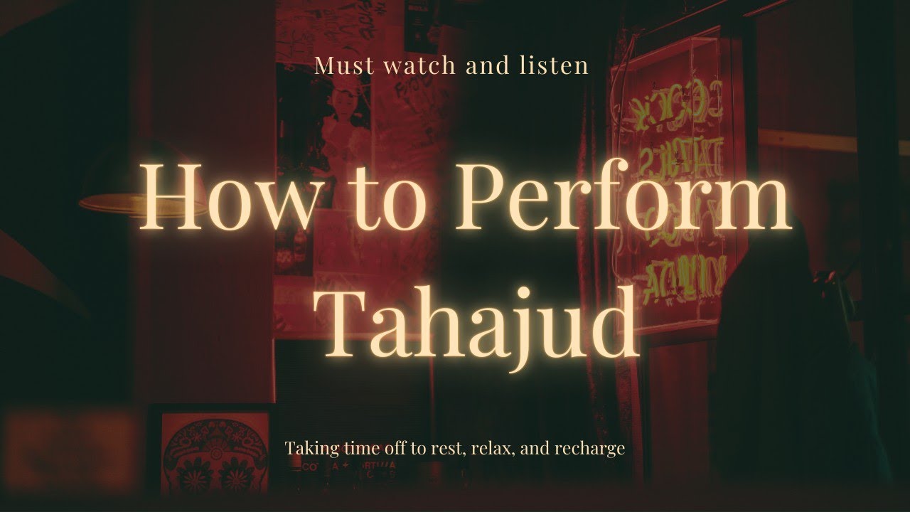 How to perform tahajjud prayer step by step guide tahajjud 