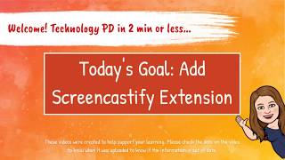 Adding the Screencastify Extension