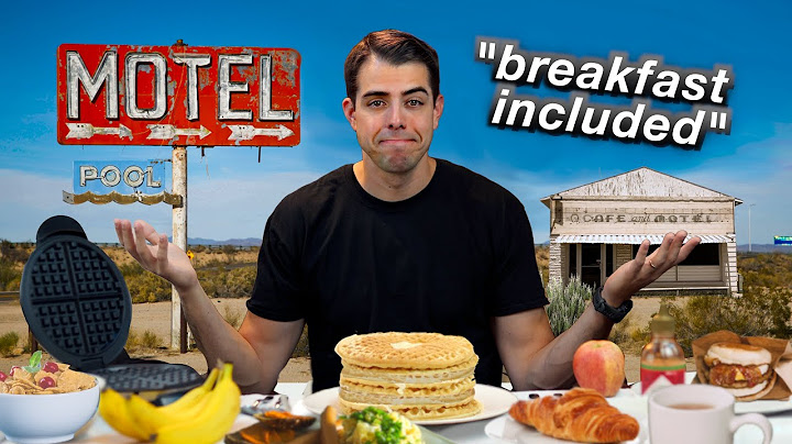 I Tried the Free Breakfast at 10 MORE Hotels to Find the Best One