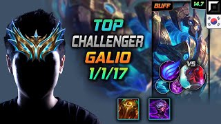 갈리오 탑 템트리 룬 태불방 난입 -  Galio Top - 롤 KR 챌린저 패치 14.7