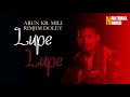 Lupe Lupe (Mising Song) - Arun Kr. Mili, Rimjim Doley | Official Release 2020 Mp3 Song